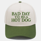 Bad Day to Be a Hot Dog Embroidered Baseball Cap