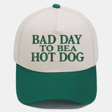 Bad Day to Be a Hot Dog Embroidered Baseball Cap