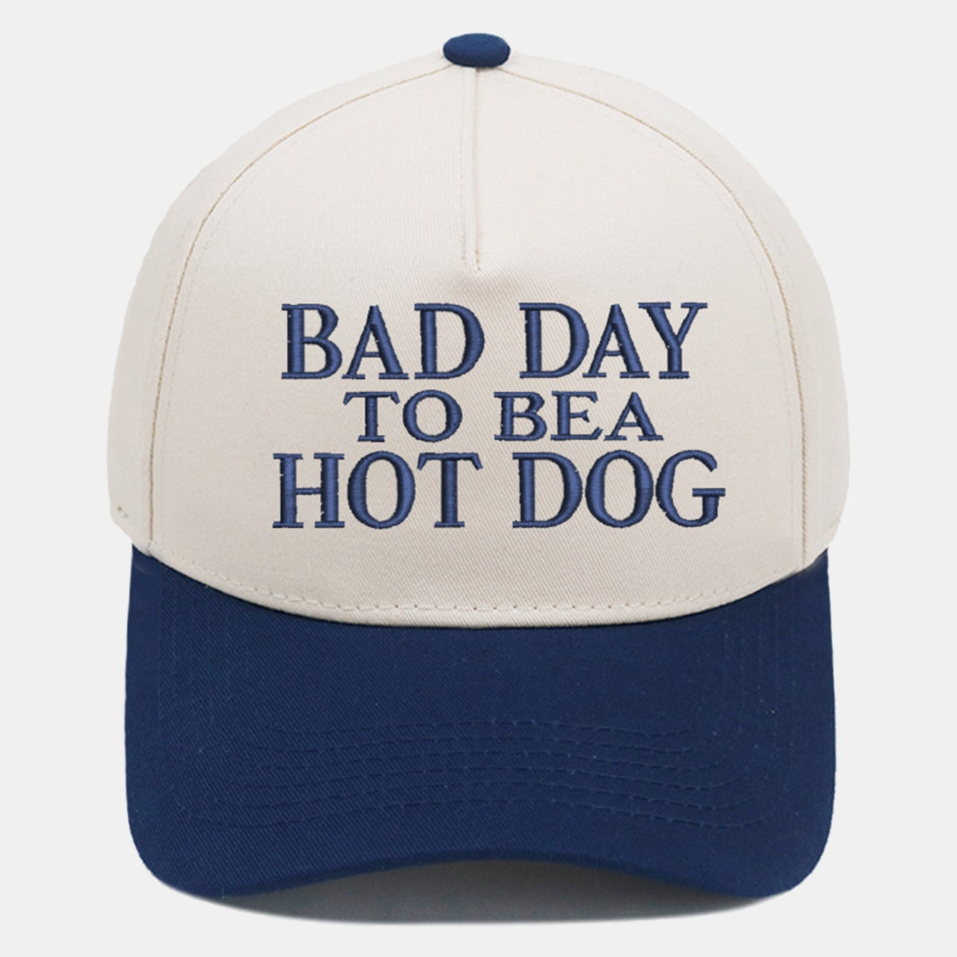 Bad Day to Be a Hot Dog Embroidered Baseball Cap