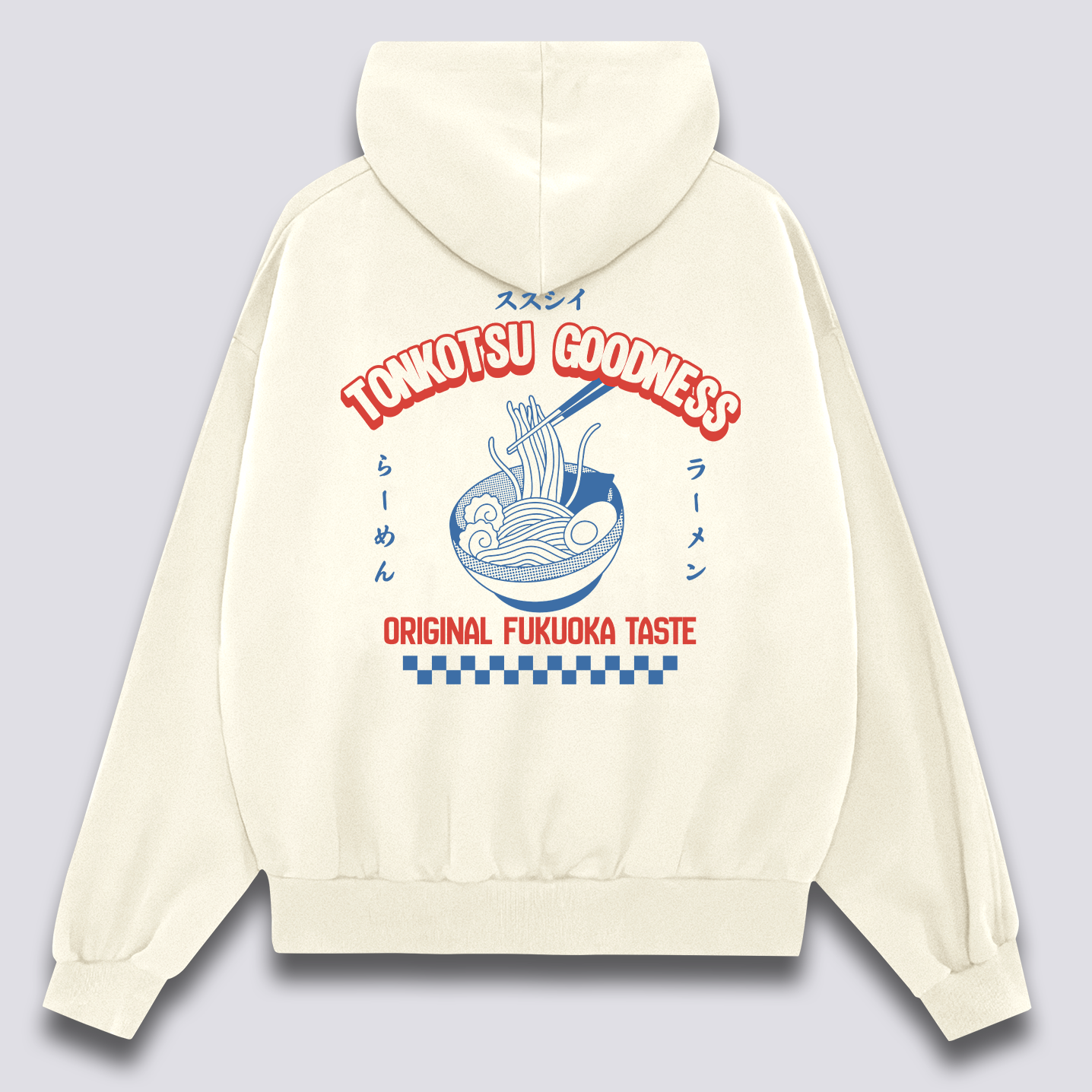 Tonkotsu Goodness Hoodie